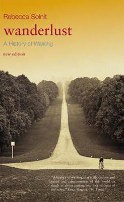 Wanderlust(English, Paperback, Solnit Rebecca)