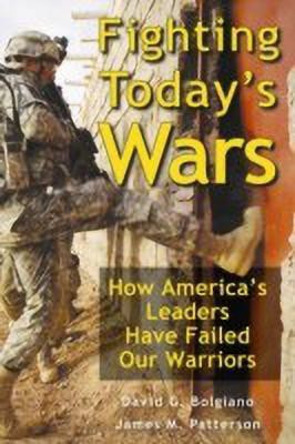 Fighting Today's Wars(English, Hardcover, Bolgiano David G.)