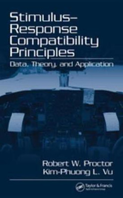 Stimulus-Response Compatibility Principles(English, Electronic book text, Proctor Robert W.)