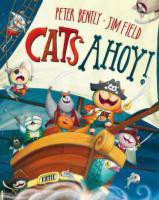 Cats Ahoy!(English, Paperback, Bently Peter)