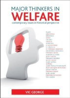 Major Thinkers in Welfare(English, Paperback, George Vic)