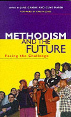 Methodism and the Future of Christianity(English, Paperback, unknown)