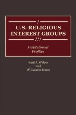 U.S. Religious Interest Groups(English, Hardcover, Jones W. Landis)