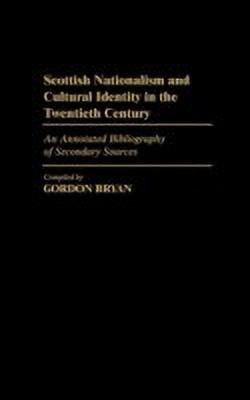 Scottish Nationalism and Cultural Identity in the Twentieth Century(English, Hardcover, Bryan Gordon)