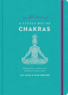 Little Bit of Chakras Guided Journal, A(English, Paperback, Mercree Amy Leigh)
