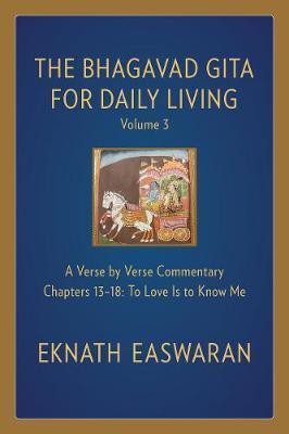 The Bhagavad Gita for Daily Living, Volume 3(English, Paperback, Easwaran Eknath)