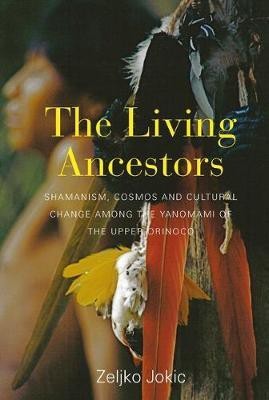 The Living Ancestors(English, Paperback, Jokic Zeljko)