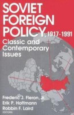 Soviet Foreign Policy 1917-1991(English, Paperback, Fleron Jr.)