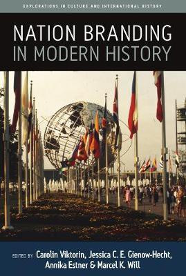 Nation Branding in Modern History(English, Paperback, unknown)