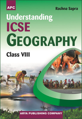 Understanding ICSE Geography Class- VIII(English, Paperback, Rachna Sapra)