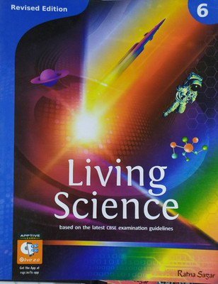 Living Science For Class -6 As Per Latest CBSE Syllabus For ( 2020-2021) Examination(Paperback, Ratna sagar)