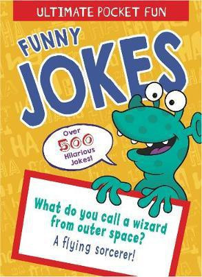 Ultimate Pocket Fun: Funny Jokes(English, Paperback, Quick Jack B.)
