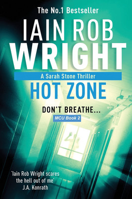 Hot Zone - Major Crimes Unit Book 2 LARGE PRINT(English, Paperback, Wright Iain Rob)