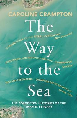 The Way to the Sea(English, Paperback, Crampton Caroline)