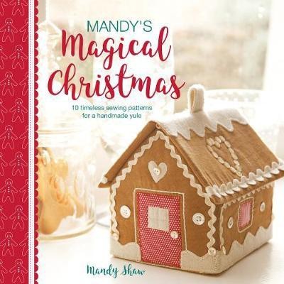 Mandy'S Magical Christmas(English, Paperback, Shaw Mandy)