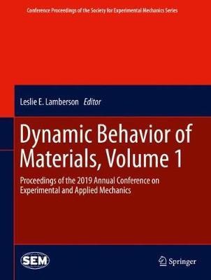 Dynamic Behavior of Materials, Volume 1(English, Hardcover, unknown)