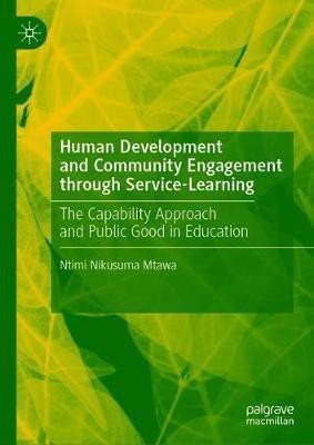 Human Development and Community Engagement through Service-Learning(English, Hardcover, Mtawa Ntimi Nikusuma)