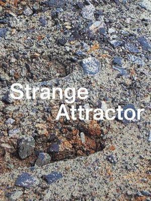 Strange Attractor(English, Paperback, Rue Gryphon)