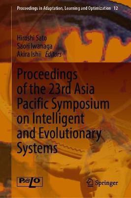 Proceedings of the 23rd Asia Pacific Symposium on Intelligent and Evolutionary Systems(English, Hardcover, unknown)