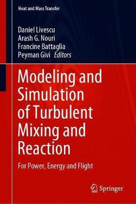 Modeling and Simulation of Turbulent Mixing and Reaction(English, Hardcover, unknown)