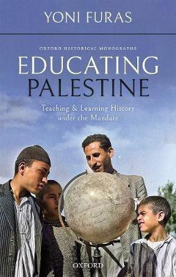 Educating Palestine(English, Hardcover, Furas Yoni)