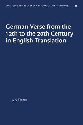 German Verse from the 12th to the 20th Century in English Translation(English, Paperback, Thomas J. W.)