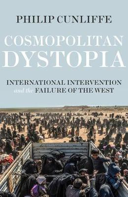 Cosmopolitan Dystopia(English, Electronic book text, Cunliffe Philip)
