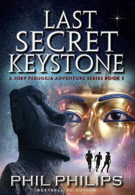 Last Secret Keystone(English, Hardcover, Philips Phil)