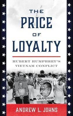 The Price of Loyalty(English, Hardcover, Johns Andrew L. Brigham Young University)