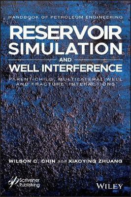 Reservoir Simulation and Well Interference(English, Electronic book text, Chin Wilson)
