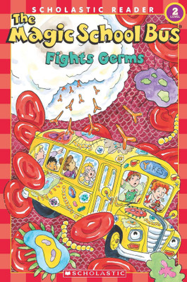 The Magic School Bus Fights Germs (Scholastic Reader Level 2)(English, Paperback, Egan Kate)