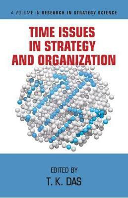 Time Issues in Strategy and Organization(English, Paperback, unknown)