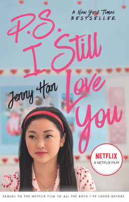 P.S. I Still Love You (to All the Boys I'Ve Loved Before)(English, Paperback, Han Jenny)