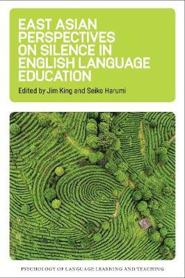 East Asian Perspectives on Silence in English Language Education(English, Paperback, unknown)