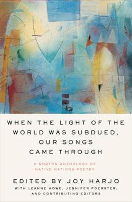 When the Light of the World Was Subdued, Our Songs Came Through(English, Paperback, unknown)
