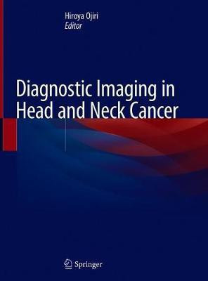 Diagnostic Imaging in Head and Neck Cancer(English, Hardcover, unknown)