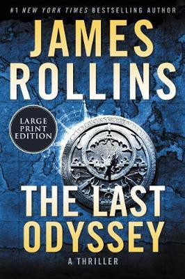 The Last Odyssey [Large Print](English, Paperback, Rollins James)