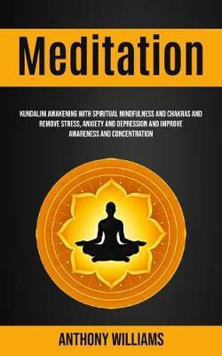 Meditation(English, Paperback, Williams Anthony)