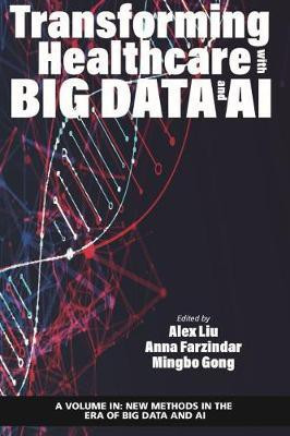 Transforming Healthcare with Big Data and AI(English, Paperback, unknown)