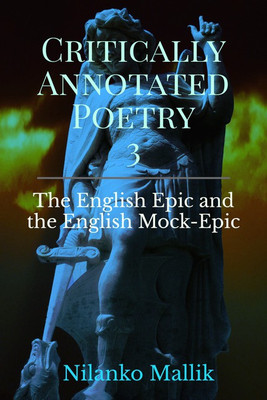 Critically Annotated Poetry 3(English, Paperback, Nilanko Mallik)