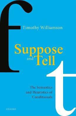 Suppose and Tell(English, Hardcover, Williamson Timothy)