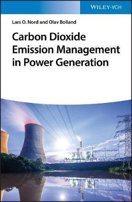Carbon Dioxide Emission Management in Power Generation(English, Electronic book text, Nord Lars O. Prof.)