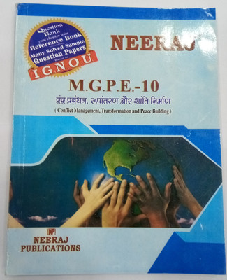 I.G.N.O.U. M.G.P.E - 10  - Conflict Management, Transformation & Peace Building(Hindi, Paperback, NEERAJ PUBLICATIONS)