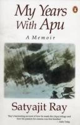 My Years With Apu  - A Memoir(English, Paperback, Ray Satyajit)