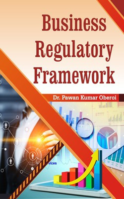 Business Regulatory Framework(English, Hardcover, Dr. Pawan Kumar Oberoi)