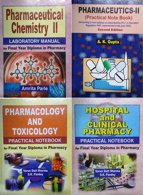 Final Year Diploma In Pharamacy Practical Notebook (Hospital & Clinical Pharmacy , Pharmacology & Toxicology , Pharmaceutics-II , Pharmaceutical Chemistry II ) PACK OF 4(hardbook, AMRITA PARLE, A K GUTPA, S K PANDEY, VARUN DUUT SHARMA) Final Year Diploma In Pharamacy Practical Notebook (Hospital & Clinical Pharmacy , Pharmacology & Toxicology , Pharmaceutics-II , Pharmaceutical Chemistry II ) PACK OF 4(hardbook, AMRITA PARLE, A K GUTPA, S K PANDEY, VARUN DUUT SHARMA)