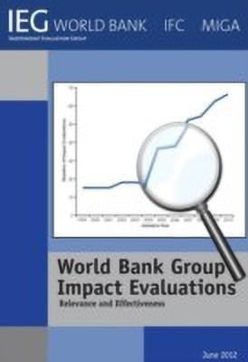 World Bank Group Impact Evaluations(English, Paperback, Bank World)