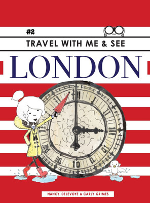 Travel with Me & See London(English, Hardcover, Delevoye Nancy)