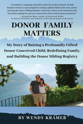 Donor Family Matters(English, Paperback, Kramer Wendy)