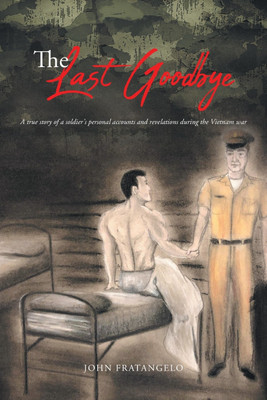 The Last Goodbye(English, Paperback, Fratangelo John)